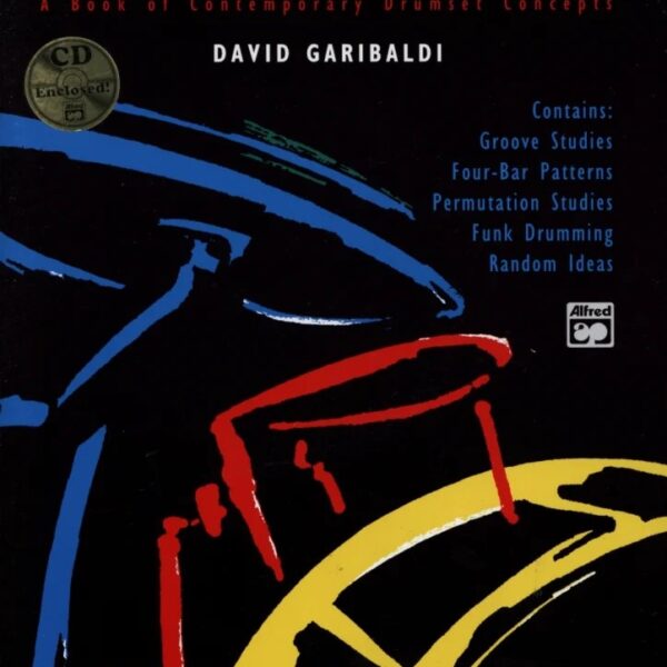 Lehrbuch für Schlagzeug Future Sounds von David Garibaldi