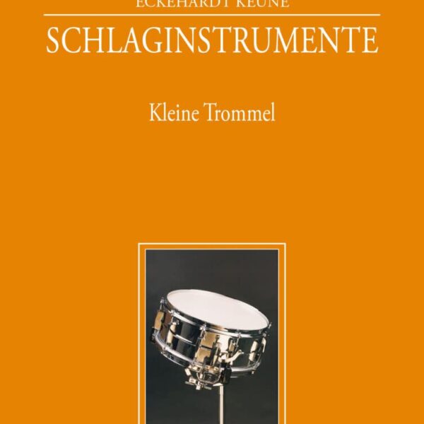 Lehrbuch für Schlagzeug Schlaginstrumente 1 von Keune