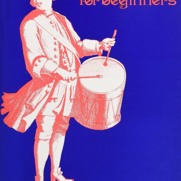 Abbildung des Buchs „Snare Drum for Beginners“, Einsteiger-Schlagzeugschule mit Fokus auf Rudiments und Technik